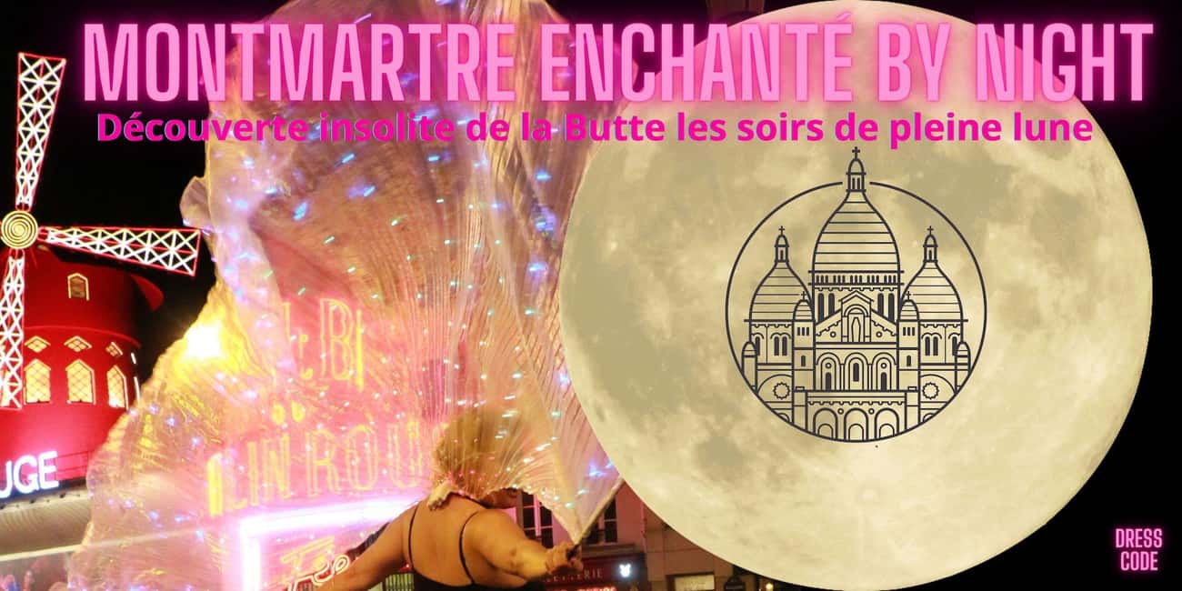 MONTMARTRE BY NIGHT EXCEPTIONAL SUNG & COMMENTED TOUR - Key things to know before you go
