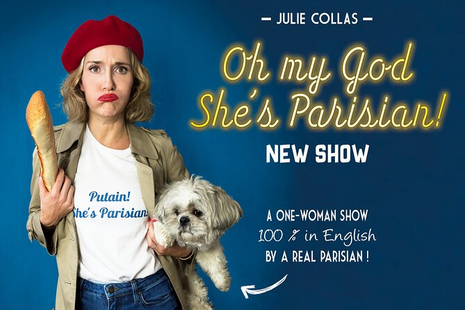 Oh My God She's Parisian! English Comedy Show in Paris - The Theater at Théâtre Bo Saint-Martin: Small Room, Big Effects